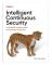 Intelligent Continuous Security (häftad, eng)