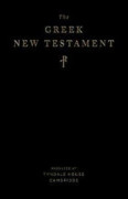 The Greek New Testament, Produced at Tyndale House, Cambridge