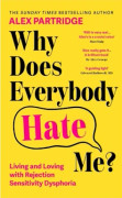 Why Does Everybody Hate Me? (Bok / Häftad)