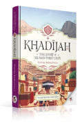 Khadijah: The Story of Islam's First Lady (Hardback Edition) Learning Roots Brand New