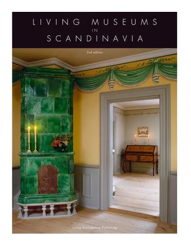 Living Museums in Scandinavia | Vibe Udsen | Språk: Engelska