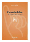 Klassledning | Dorte Ågård | Språk: Danska