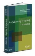 IT-revision och IT-styrning – en handbok | Martin Brogaard Nielsen; Isabella Ørgaard Jensen | Språk: Danska