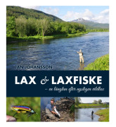 Lax & laxfiske : en längtan efter nystigen vildlax