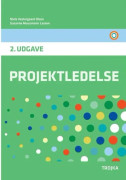 Projektledning, 2:a upplagan – lärobok | Niels Vestergaard Olsen, Susanne Muusmann Lassen | Språk: Danska