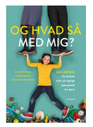 Och jag då? | Jan von Holleben, Dialika Neufeld & Arne Jørgen Kjosbakken | Språk: Danska