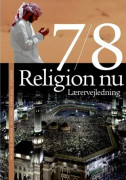 Religion nu 7/8. Lärarhandledning | Henrik Juul;Michael Greis Andersen - Abildgårdskolen;Helle Hinge | Språk: Danska