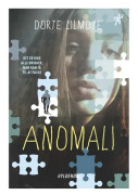 Anomalier | Dorte Lilmose | Språk: Danska