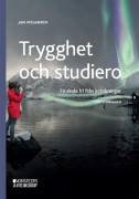 Trygghet och studiero : en skola fri från kränkningar (häftad)