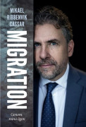 Migration : genom mina ögon