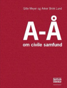 A-Ö om civilsamhället | Gitte Meyer och Anker Brink Lund | Språk: Danska
