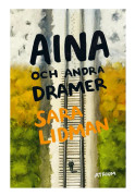Aina och andra dramer