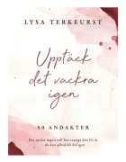 Upptäck det vackra igen (inbunden)