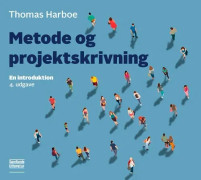 Metod och projekt-/uppgiftsskrivning | Thomas Harboe | Språk: Danska