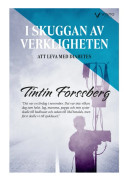 I skuggan av verkligheten : att leva med diabetes