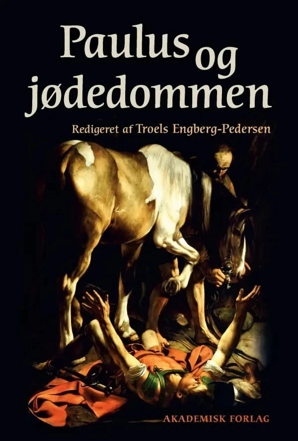 Paulus och jødedommen | Troels Engberg-Pedersen | Språk: Danska