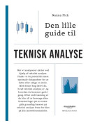 Den lilla guiden till teknisk analys | Nanna Fick | Språk: Danska