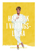 Handbok i vardagslycka