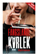 Fängslande kärlek