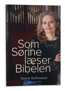 När Sørine läser Bibeln | Sørine Gotfredsen | Språk: Danska