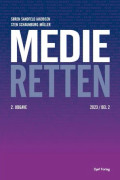 Medierätt, del 2 | Søren Sandfeld Jakobsen, Sten Schaumburg-Müller | Språk: Danska