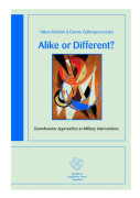 Alike or different? : Scandinavian approaches to military interventions