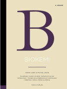 Biokemi 4:e upplagan | Jannik Landt & Michael Grave | Språk: Danska