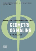 Geometri och mätning | Hans Christian Hansen, John Kehlet Schou och Kristine Jess | Språk: Danska