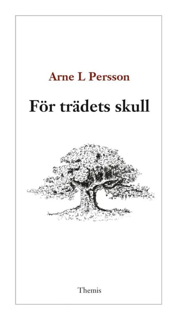För trädets skull