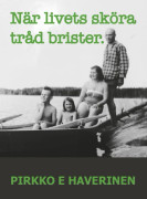 När livets sköra tråd brister 9789189387706