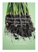 Verksamhetsskap : om dialog, uppdrag och utveckling
