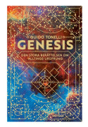 Genesis : den stora berättelsen om alltings ursprung