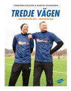 Tredje vägen : lag som mår bra - presterar bra