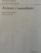 Kvinnor i manskläder : en avvikande tradition : Europa 1500-1800