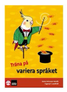 Träna på svenska Variera språket (5-pack)