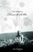 Hon kallades Blomsterlotta 9789188721648