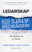 Ledarskap och självbedrägeri : att komma ut ur boxen