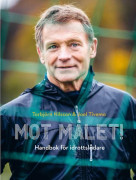Mot målet! : Handbok för idrottsledare (inbunden)