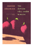 Tre äpplen föll från himlen