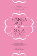Spänna brett och sikta högt : en jubileumsbok om Nationella forskarskolan i historiska studier och en festskrift till Hanne Sanders (bok, danskt band)