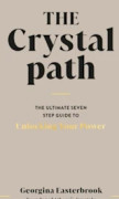 The Crystal Path