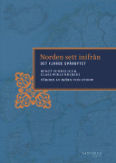 Norden sett inifrån : det fjärde spårbytet