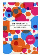 I en klass för sig : genus, klass och sexualitet bland gymnasietjejer