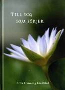 Till dig som sörjer