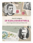 En kärlekshistoria : Samuel August från Sevedstorp och Hanna i Hult