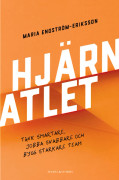 Hjärnatlet : tänk smartare, jobba snabbare och bygg starkare team (bok, danskt band)