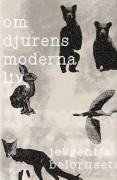 Om Djurens Moderna Liv (Bok / Inbunden)