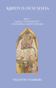 Kristus Och Sofia - Del l Gamla Testamentet Esoteriska Meditationer (Bok / Häftad)