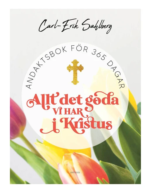 Allt det goda vi har i Kristus (bok, danskt band)