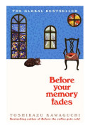 Before Your Memory Fades